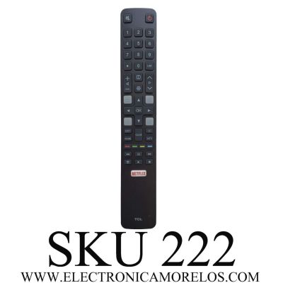 CONTROL REMOTO ORIGINAL PARA SMART TV TCL ((NUEVO)) / NUMERO DE PARTE RC202N YLI7 / T6-IRPT45-DRC802SK / MODELOS 55X2US / 65P20US / 65X2US 